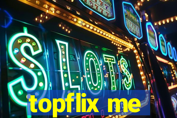 topflix me